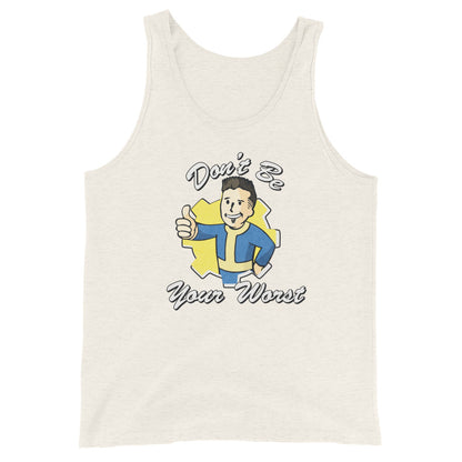 Fallout Don't Be Your Worst Men's Tank Top