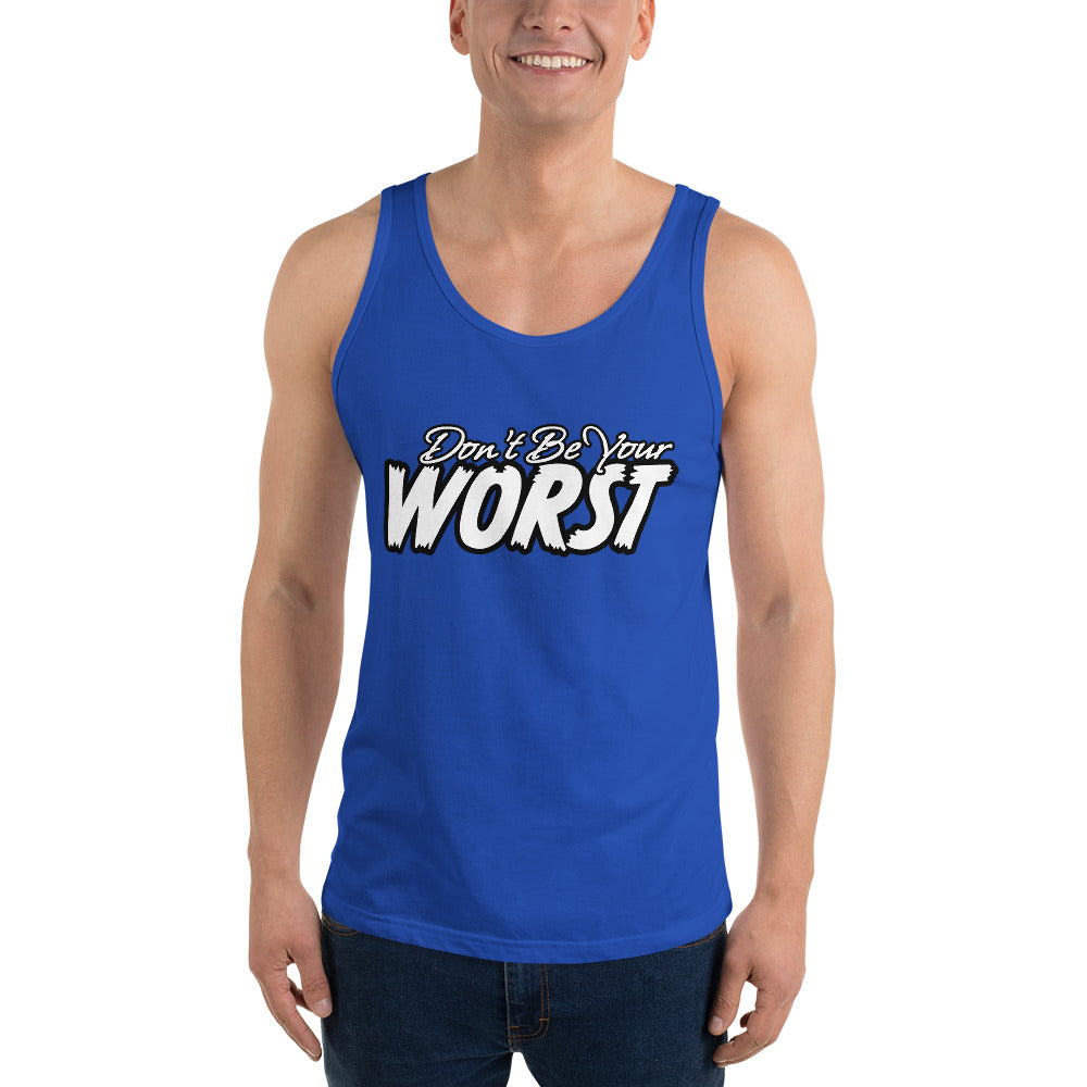 Don't Be Your Worst Men's Tank Top