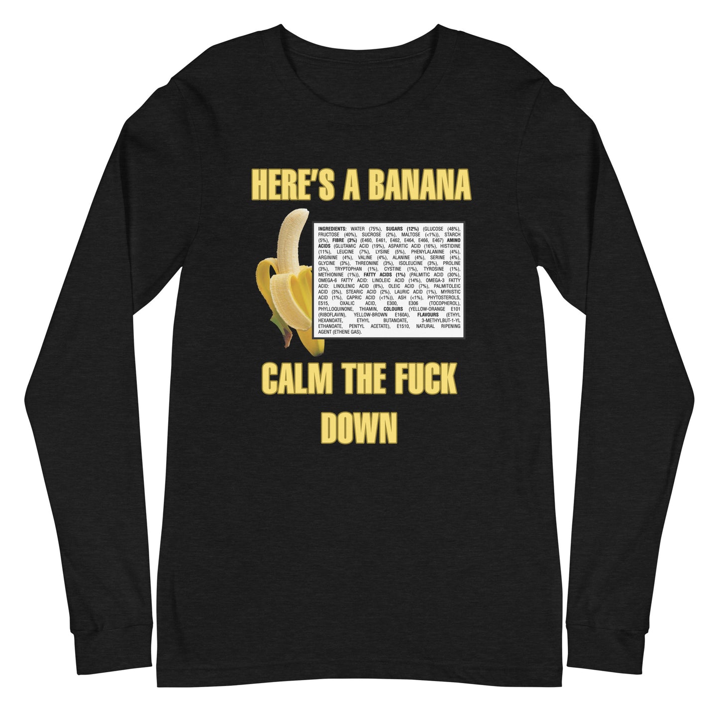 Here's A Banana Unisex Long Sleeve Tee