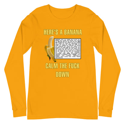 Here's A Banana Unisex Long Sleeve Tee