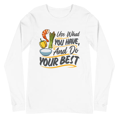 Do Your Best Unisex Long Sleeve Tee