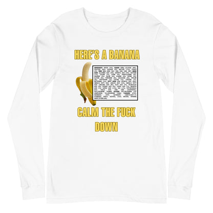 Here's A Banana Unisex Long Sleeve Tee