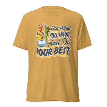 Do Your Best | Unisex Tri-Blend T-Shirt | Bella + Canvas 3413