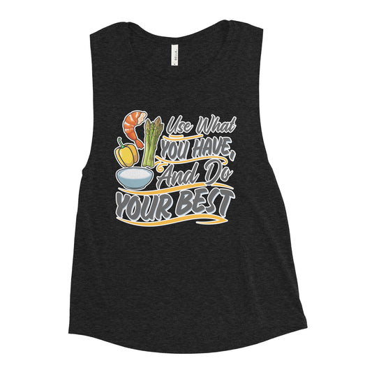 Do Your Best Ladies’ Muscle Tank