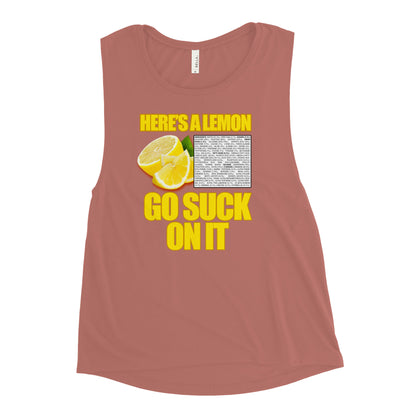 Suck A Lemon Ladies’ Muscle Tank